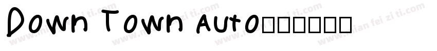 Down Town Auto字体转换